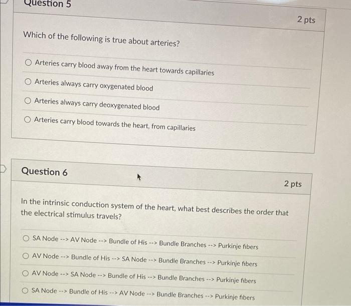 Solved Question 5 2 pts Which of the following is true about | Chegg.com