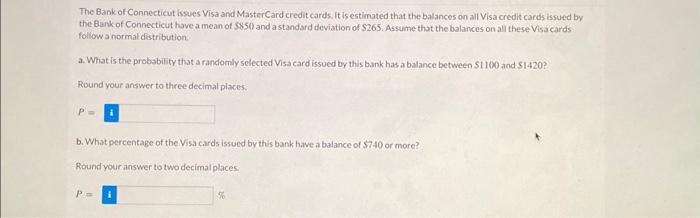 Solved The Bank of Connecticut issues Visa and MasterCard | Chegg.com