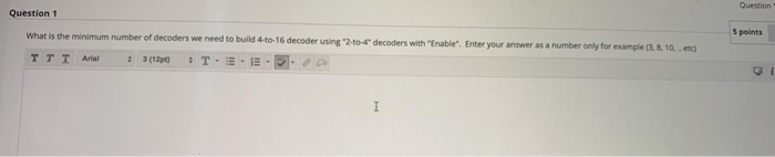Solved Question Question 1 5 points What is the minimum | Chegg.com