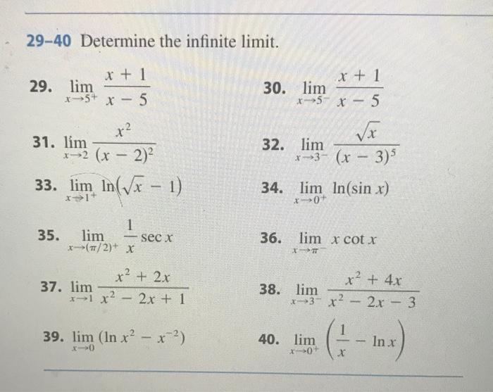 Solved 29 40 Determine The Infinite Limit 29 Limx→5 X−5x 1