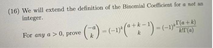 Solved (16) We will extend the definition of the Binomial | Chegg.com