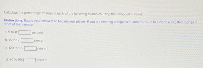 solved-calculate-the-percentage-change-in-each-of-the-chegg