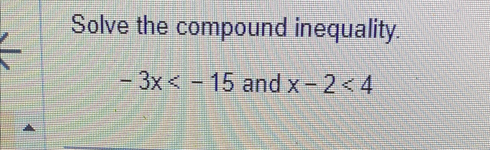 solved-solve-the-compound-inequality-3x