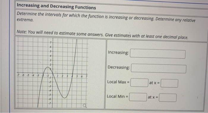 Solved Increasing and Decreasing Functions Determine the | Chegg.com