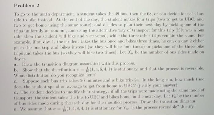 Solved To go to the math department, a student takes the 49 | Chegg.com