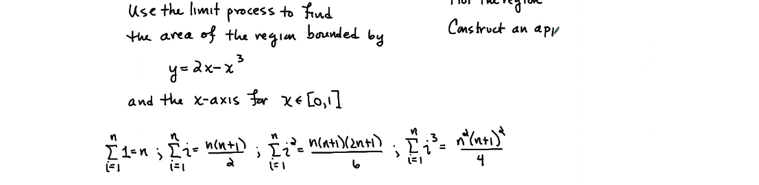 Solved Use the limit process to find the area of the region | Chegg.com
