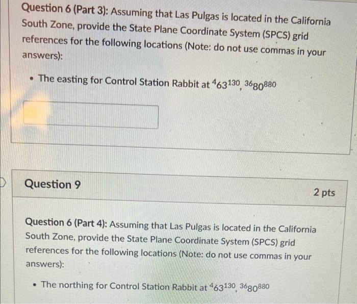 Solved Question 6 (Part 3): Assuming that Las Pulgas is | Chegg.com