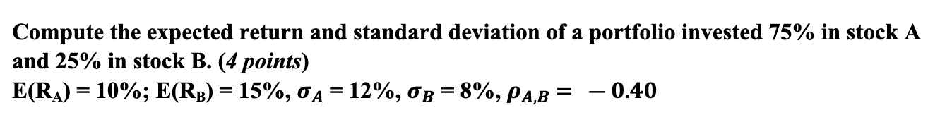 Solved Compute the expected return and standard deviation of | Chegg.com