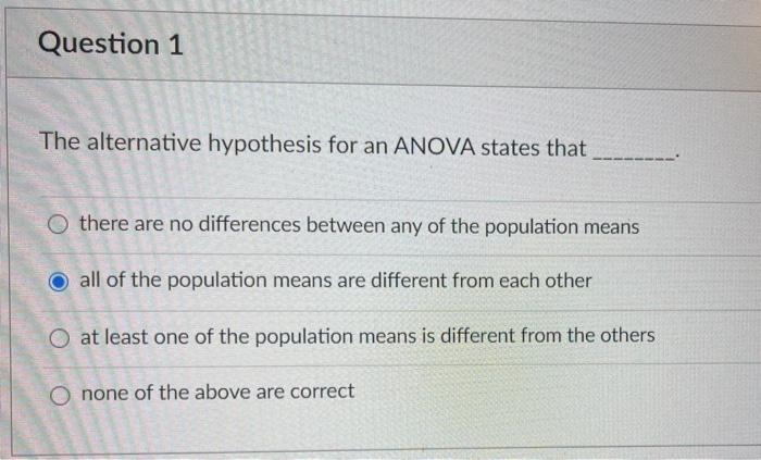 the alternative hypothesis for an anova states that