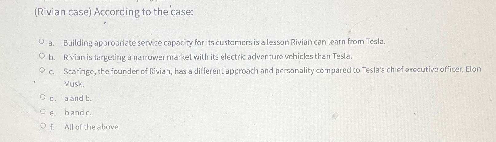 Solved (Rivian Case) ﻿According To The Case:a. ﻿Building | Chegg.com