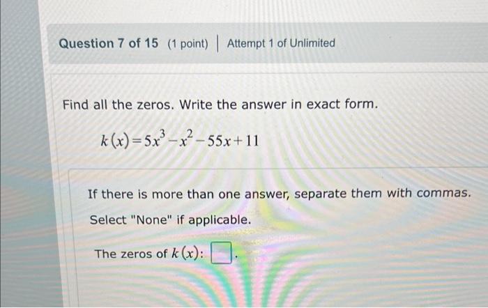 Solved Find all the zeros. Write the answer in exact form. | Chegg.com