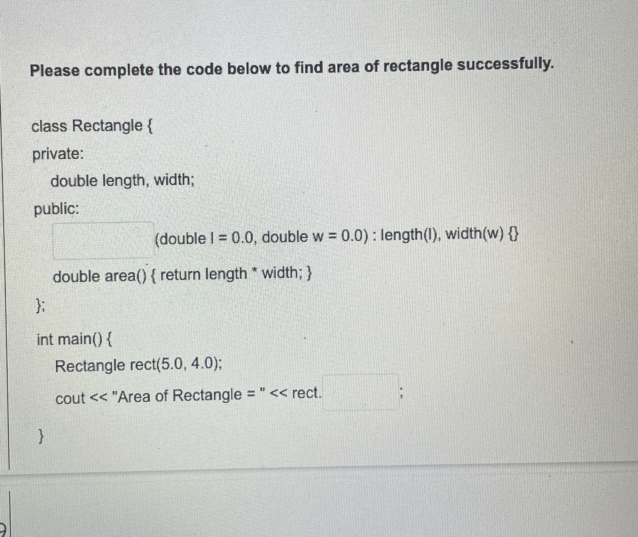 Solved Please complete the code below to find area of | Chegg.com