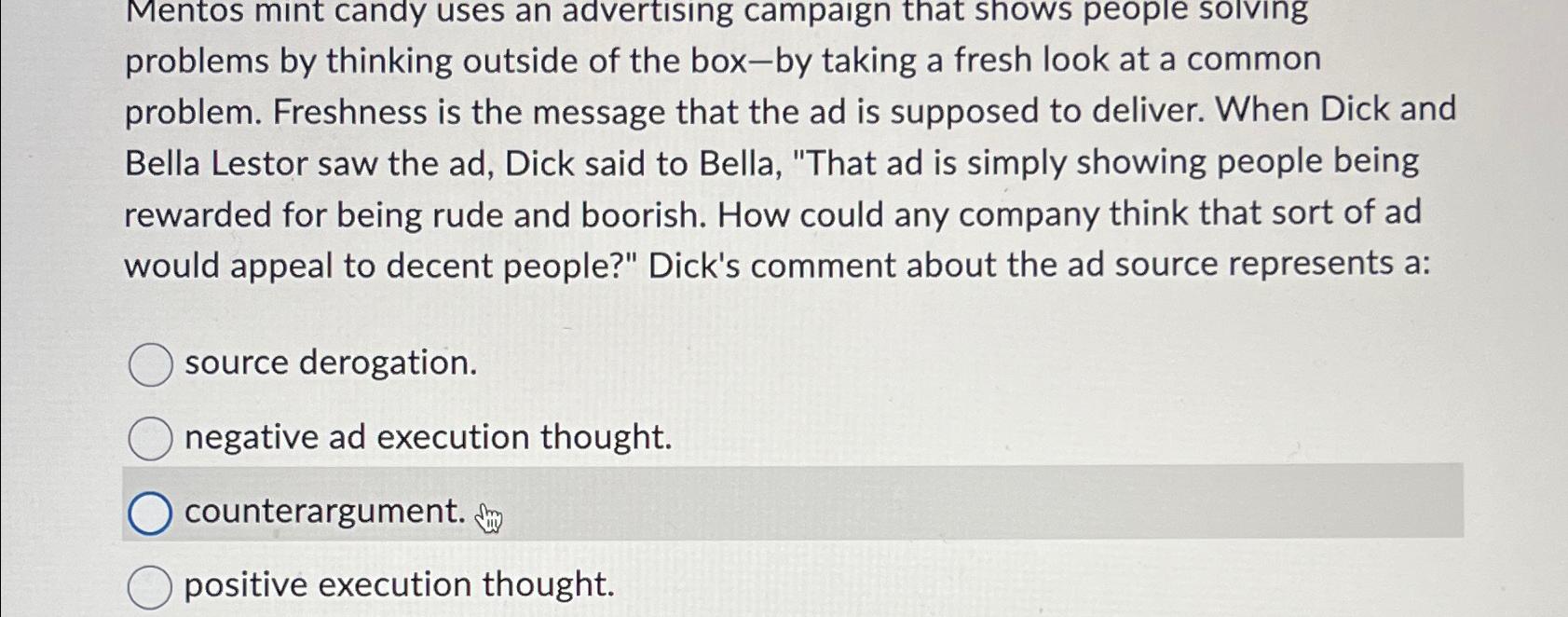 Solved Mentos mint candy uses an advertisıng campaign that