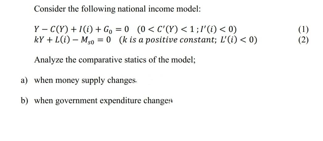 Solved Consider The Following National Income Model: Y – | Chegg.com