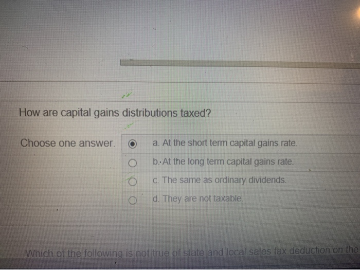 Solved How Are Capital Gains Distributions Taxed? Choose One | Chegg.com