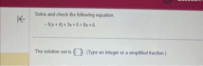 Solved Solve and check the following equation. | Chegg.com