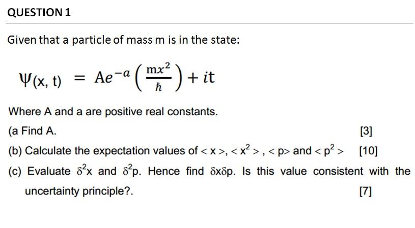 Solved Question 1 Given That A Particle Of Mass M Is In T Chegg Com