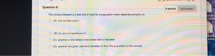 Solved Question 8 4 points Save Answer The choice between a | Chegg.com