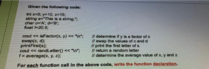 Solved Given the following code: int x=5; y=10, z=15; string | Chegg.com