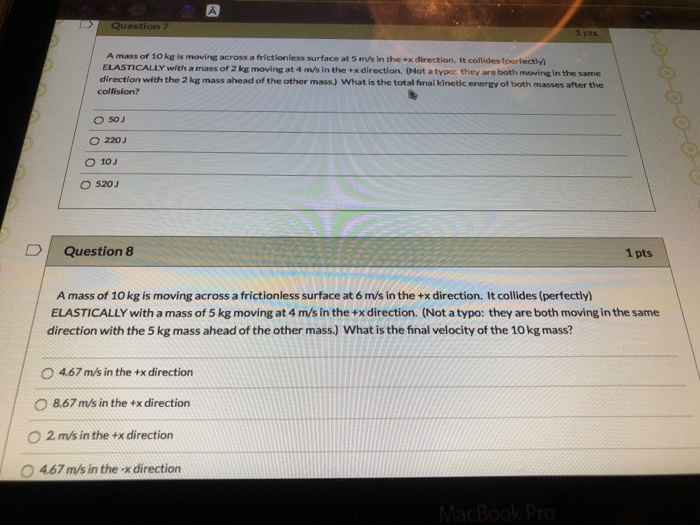 Solved A Question 7 1 A Mass Of 10 Kg Is Moving Across A Chegg Com