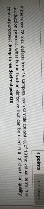 Solved 4 points Save Answer If there are 78 total defects | Chegg.com