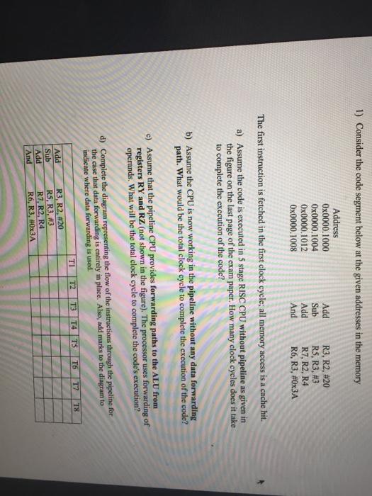 Solved 1) Consider the code segment below at the given | Chegg.com