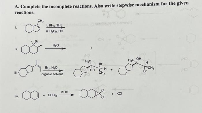 Solved A. Complete the incomplete reactions. Also write | Chegg.com