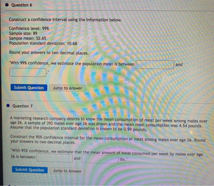 Solved • Question 6 - Construct a confidence interval using | Chegg.com