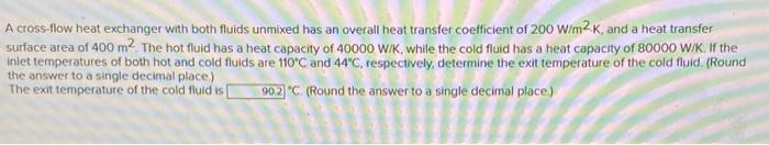 Solved A Cross-flow Heat Exchanger With Both Fluids Unmixed 