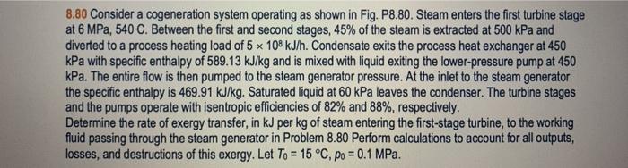 Solved 8.80 Consider a cogeneration system operating as | Chegg.com