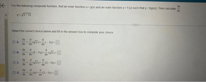 Solved For the following composite function, find an inner | Chegg.com