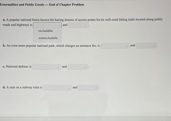 Solved Externalities and Public Goods - End of Chapter | Chegg.com