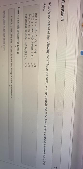 Solved Question 4 3 pts What is the output of the following | Chegg.com
