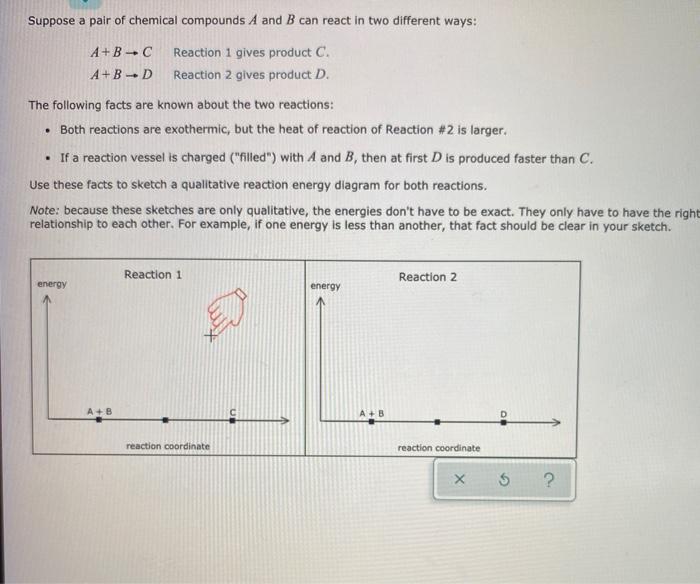 Solved Suppose a pair of chemical compounds A and B can | Chegg.com