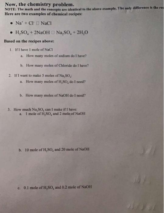 Solved Now, the chemistry problem. NOTE: The math and the | Chegg.com