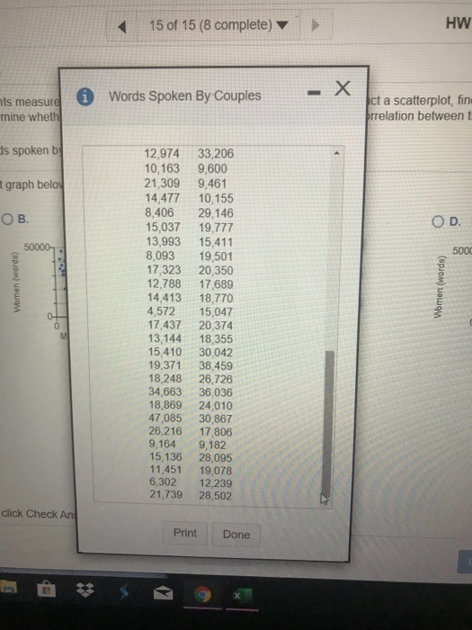 Solved I NEED TO KNOW THE SCATTERPLOT LINEAR CORRELATION | Chegg.com