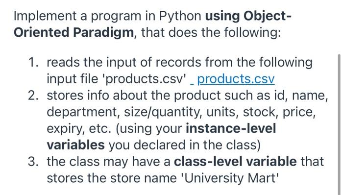 Solved Implement a program in Python using Object- Oriented | Chegg.com