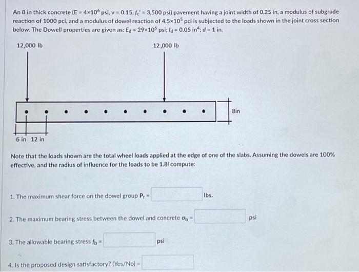 Solved An 8 in thick concrete (E=4×106 psi, v=0.15,fc=3,500 | Chegg.com