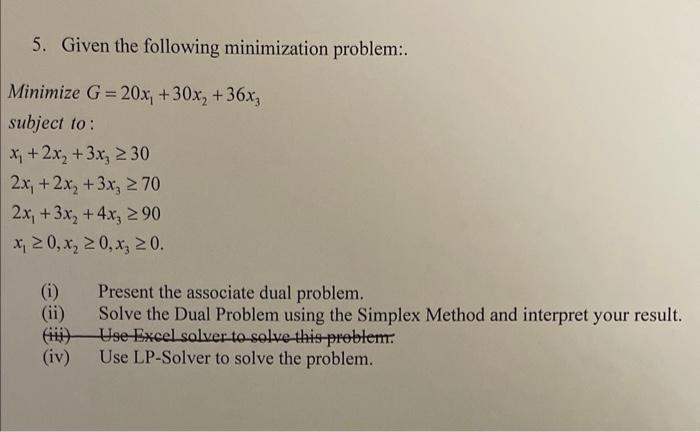 solve the following assignment problem minimisation