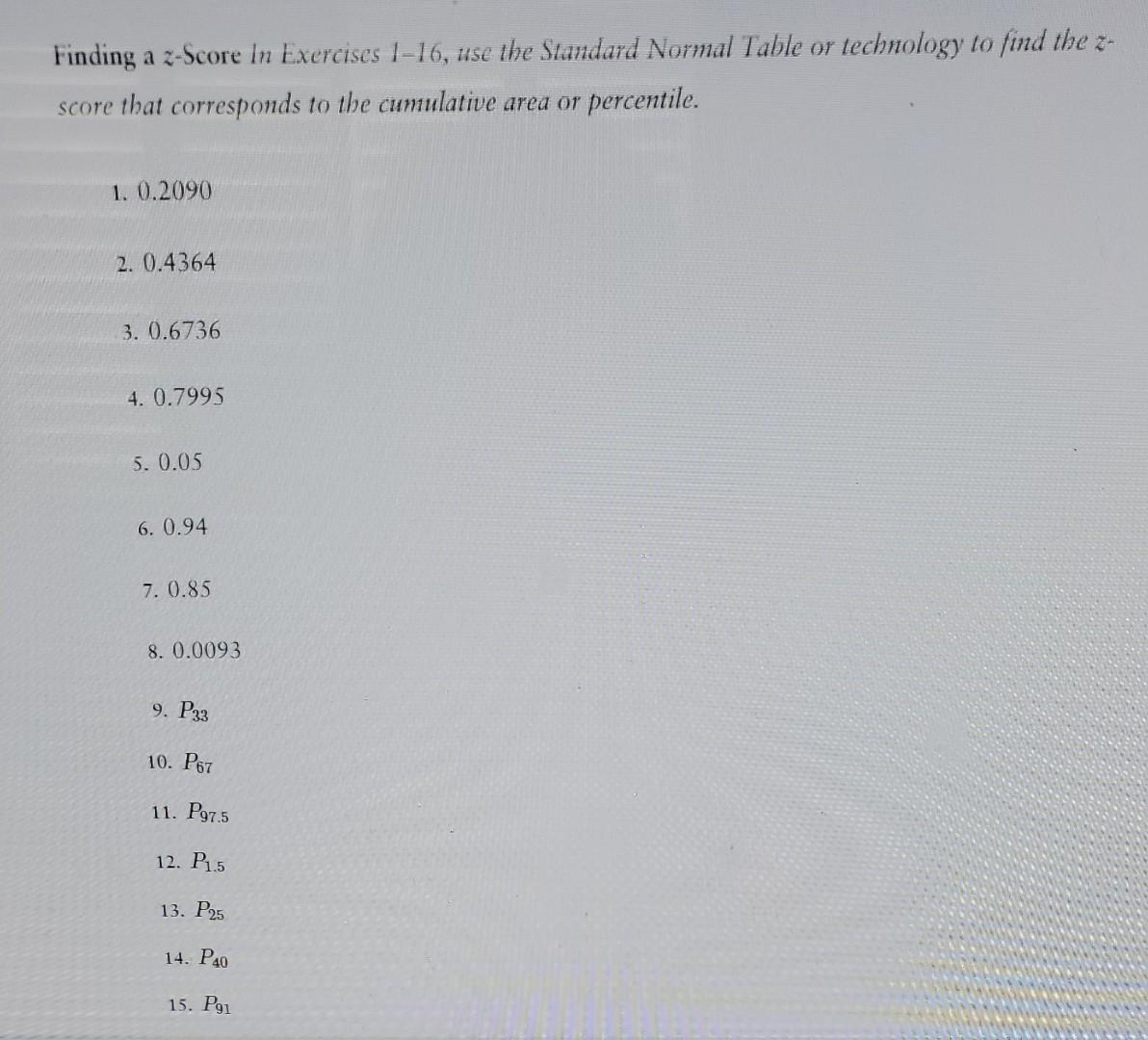 solved-finding-a-z-score-in-exercises-1-16-use-the-standard-chegg