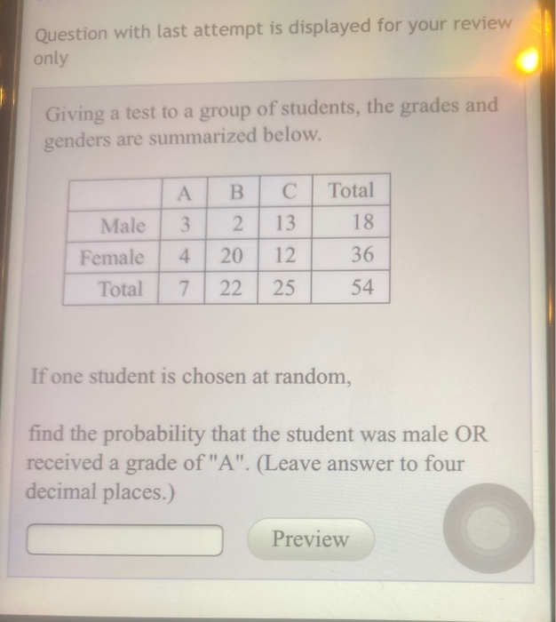 Solved Question with last attempt is displayed for your | Chegg.com