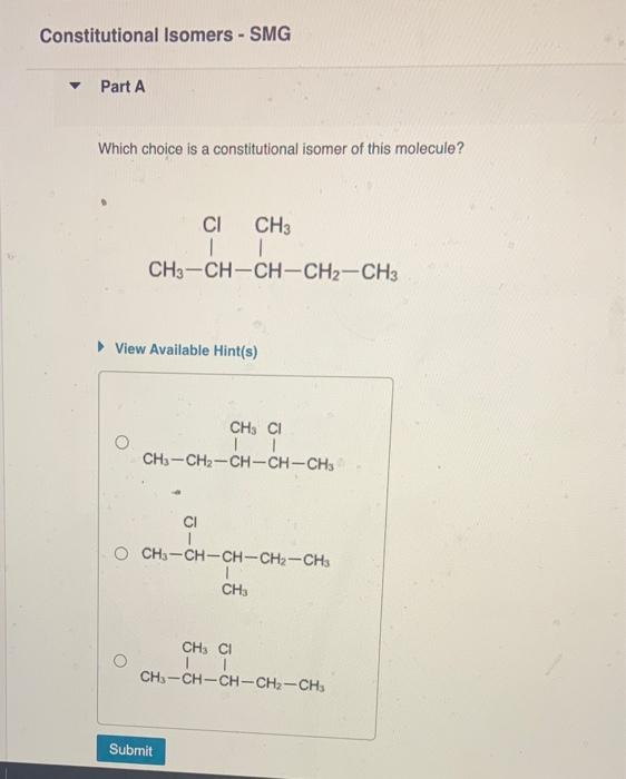 solved-which-choice-is-a-constitutional-isomer-of-this-chegg