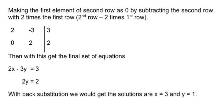 Solved Making the first element of second row as 0 by Chegg