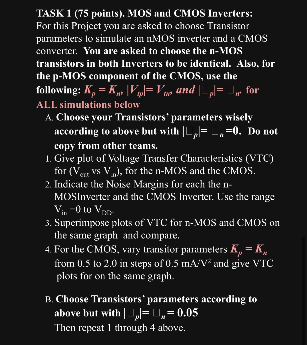 Solved TASK 1 (75 ﻿points). ﻿MOS And CMOS Inverters:For This | Chegg.com