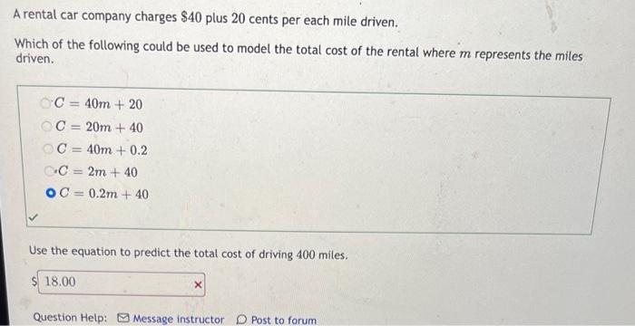 Solved A rental car company charges $40 plus 20 cents per | Chegg.com