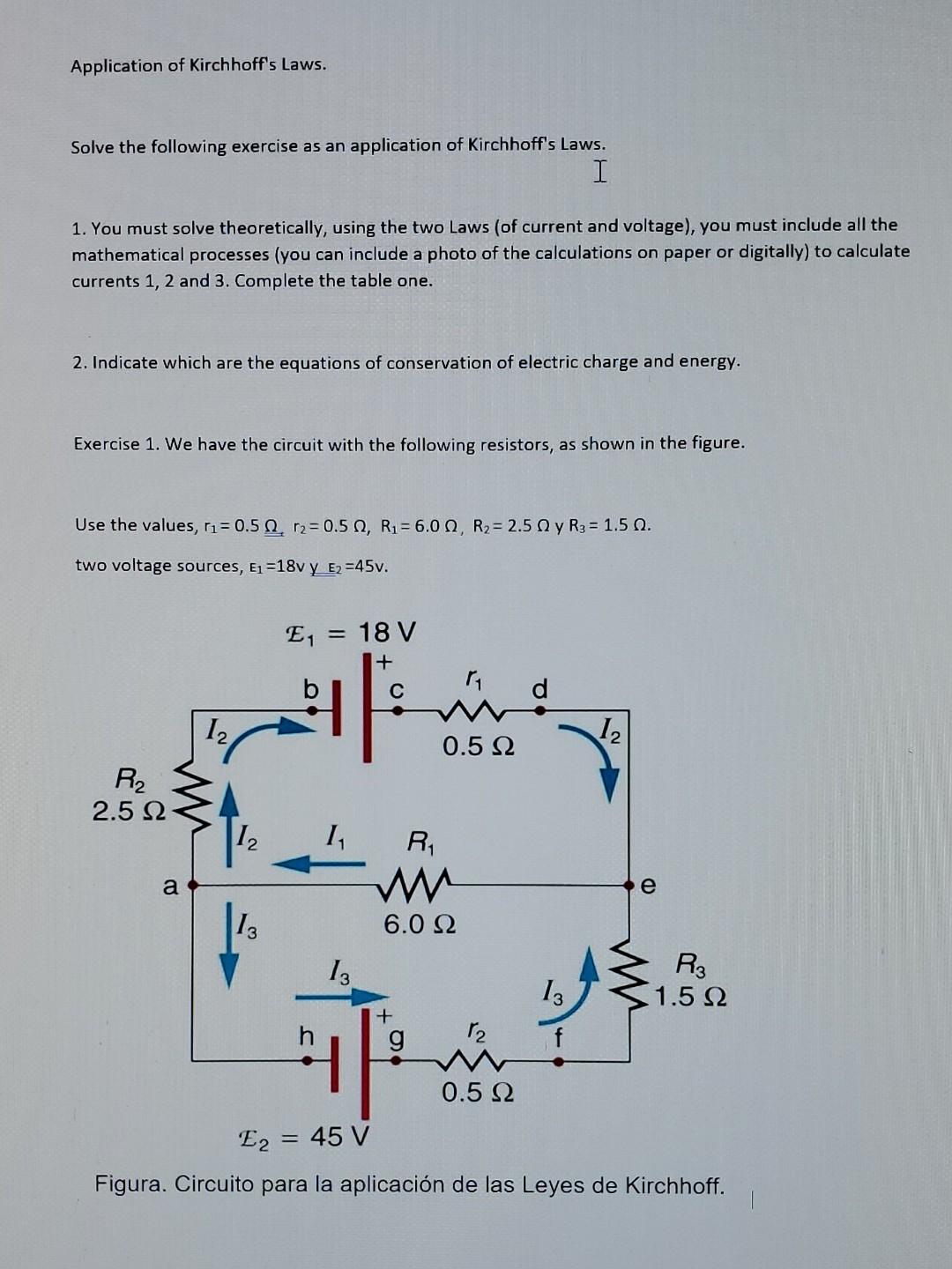 Solved Application Of Kirchhoff's Laws. Solve The Following | Chegg.com