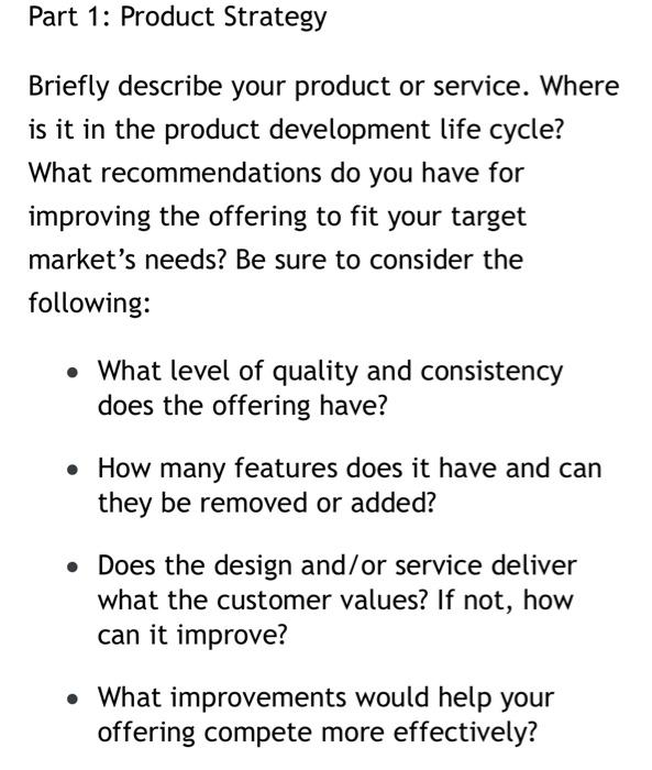 Solved Part 1 Product Strategy Briefly describe your