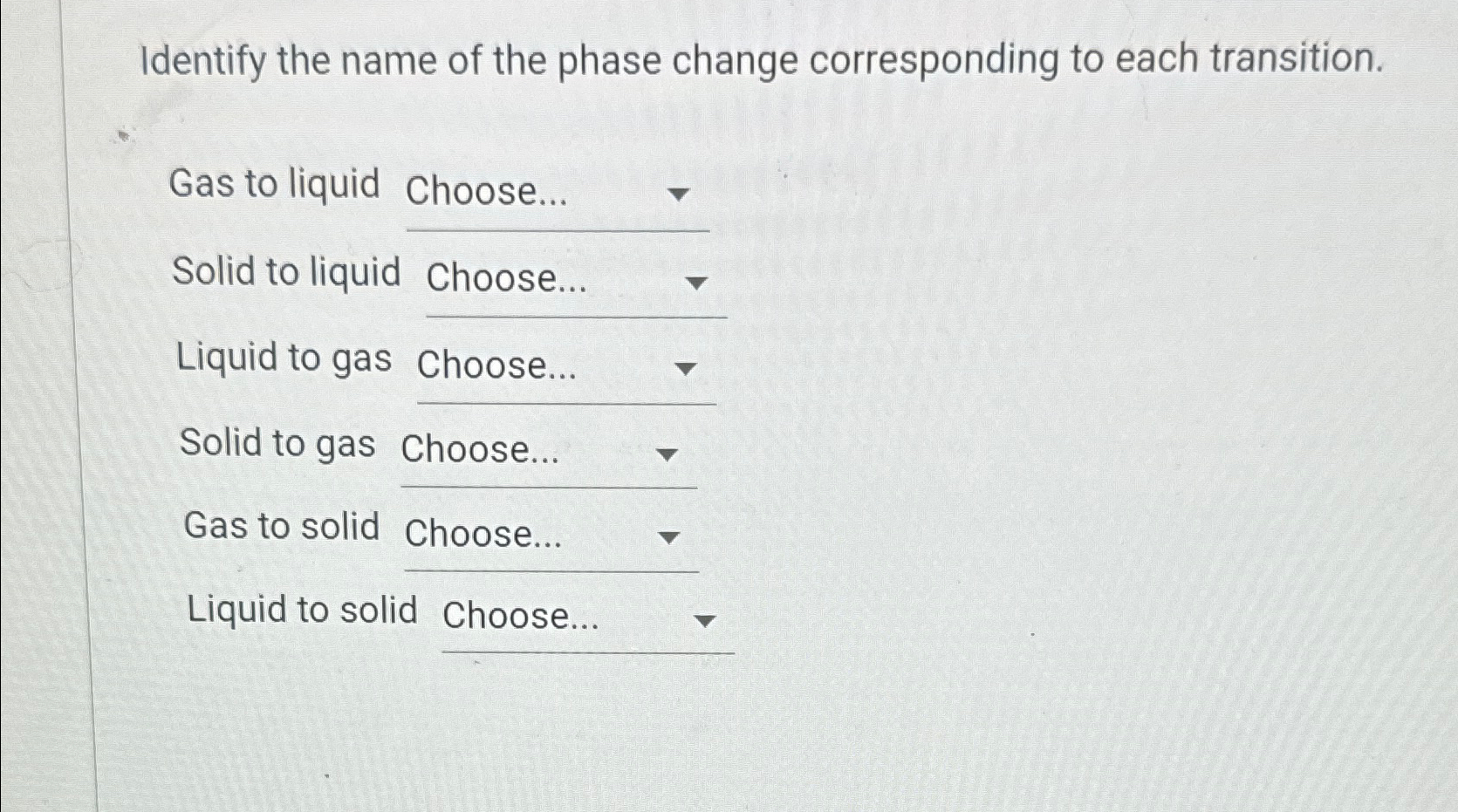 Solved Identify the name of the phase change corresponding | Chegg.com