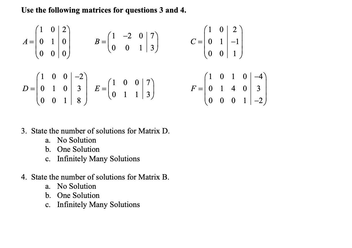 Solved Use the following matrices for questions 3 ﻿and | Chegg.com