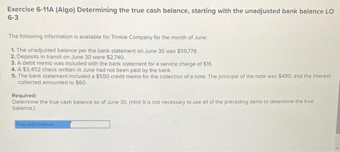 Solved Exercise 6-11A (Algo) Determining the true cash | Chegg.com
